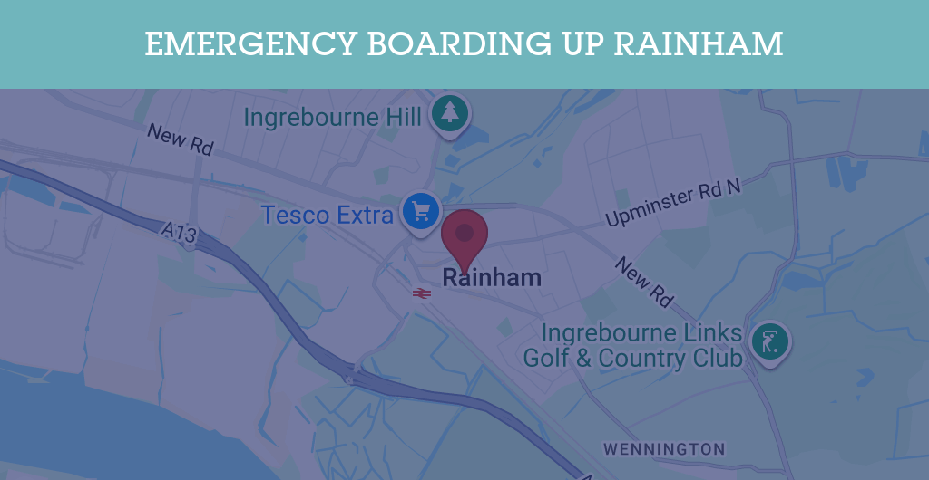Emergency Boarding Up Services in Rainham - RM13